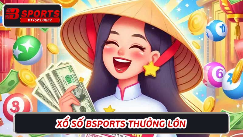 Hướng dẫn chơi xổ số trên BTY523