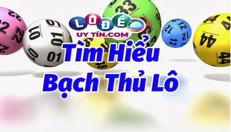 Cách tính tiền khi trúng lô bạch thủ lô song thủ